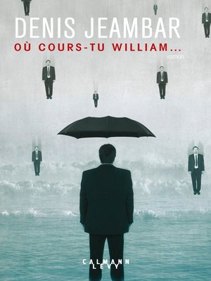 cover image of Où cours-tu William...